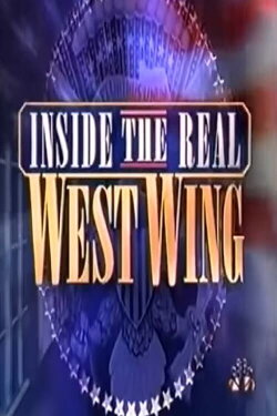 The Bush White House: Inside the Real West Wing (2002) The Bush White House: Inside the Real West Wing (2002)