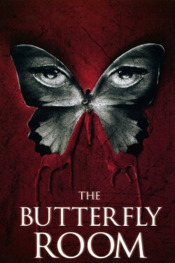 The Butterfly Room (2012) The Butterfly Room (2012)
