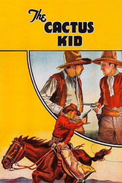 The Cactus Kid (1935) The Cactus Kid (1935)
