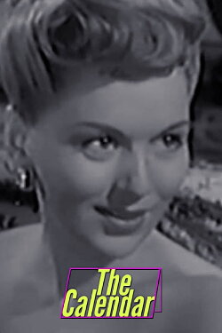 The Calendar (1948) The Calendar (1948)
