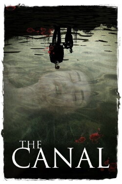 The Canal (2014) The Canal (2014)