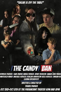 The Candy Ban (2022) The Candy Ban (2022)