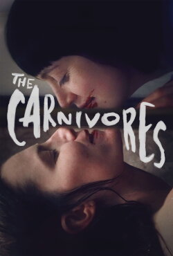 The Carnivores (2020) The Carnivores (2020)