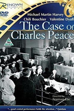 The Case of Charles Peace (1949) The Case of Charles Peace (1949)