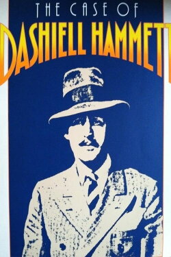 The Case of Dashiell Hammett (1982)
