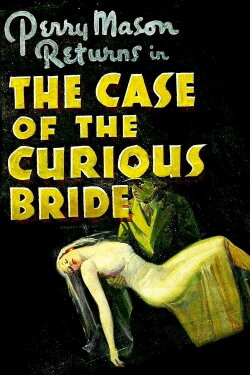 The Case of the Curious Bride (1935) The Case of the Curious Bride (1935)