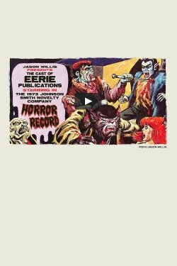 The Cast of Eerie Publications Perform the Johnson-Smith Novelty Company Horror Record (2010) The Cast of Eerie Publications Perform the Johnson-Smith Novelty Company Horror Record (2010)