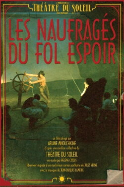 The Castaways of the Fol Espoir (2014) The Castaways of the Fol Espoir (2014)