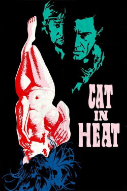 The Cat in Heat (1972) The Cat in Heat (1972)