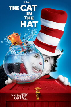 The Cat in the Hat (2003) The Cat in the Hat (2003)