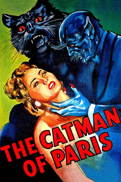 The Catman of Paris (1946) The Catman of Paris (1946)