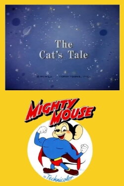 The Cat's Tale (1951) The Cat's Tale (1951)