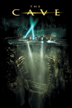 The Cave (2005) The Cave (2005)
