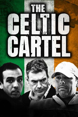 The Celtic Cartel (2023)