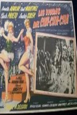 The Cha Cha Cha Widows (1955) The Cha Cha Cha Widows (1955)