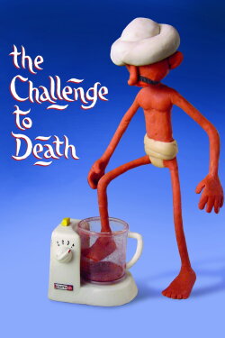 The Challenge to Death (2001) The Challenge to Death (2001)
