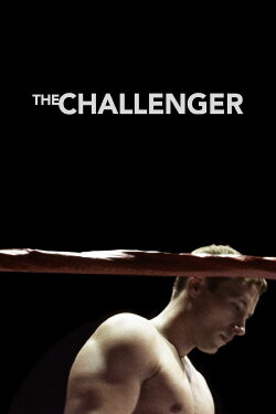 The Challenger (2015) The Challenger (2015)