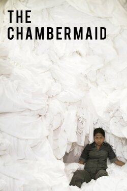 The Chambermaid (2019) The Chambermaid (2019)