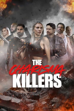 The Charisma Killers (2024) The Charisma Killers (2024)