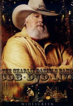 The Charlie Daniels Band: Live on DVD (2005) The Charlie Daniels Band: Live on DVD (2005)