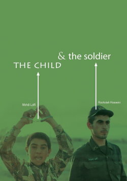 The Child and the Soldier (2001) The Child and the Soldier (2001)