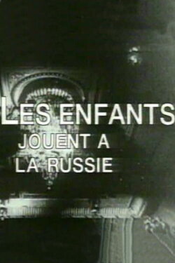 The Children Play Russian (1993) The Children Play Russian (1993)