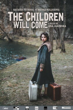 The Children Will Come (2017) The Children Will Come (2017)