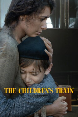 The Children's Train (2024) The Children's Train (2024)