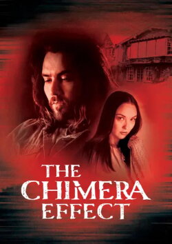 The Chimera Effect (2022)