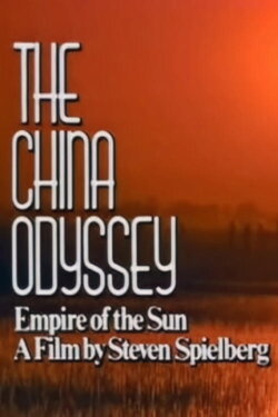The China Odyssey: Empire of the Sun (1987) The China Odyssey: Empire of the Sun (1987)