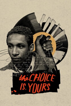 The Choice Is Yours (2023) The Choice Is Yours (2023)