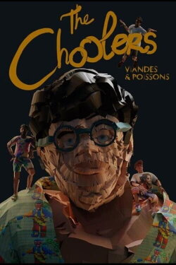 The Choolers : Viandes & Poissons (2024) The Choolers : Viandes & Poissons (2024)
