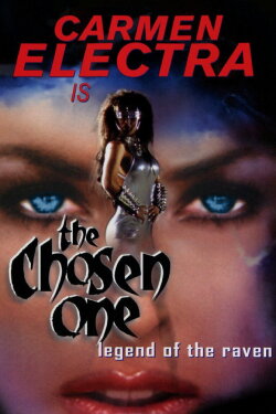 The Chosen One: Legend of the Raven (1998) The Chosen One: Legend of the Raven (1998)