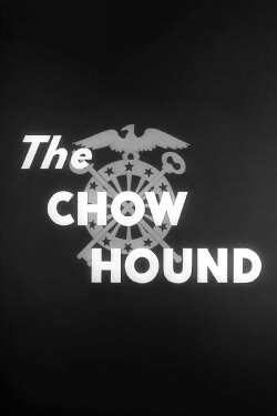 The Chow Hound (1944)
