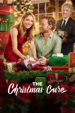 The Christmas Cure (2017) The Christmas Cure (2017)