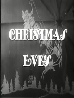The Christmas Eves (1936)
