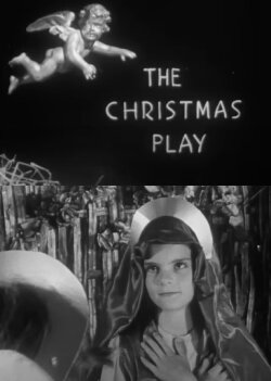 The Christmas Play (1959) The Christmas Play (1959)