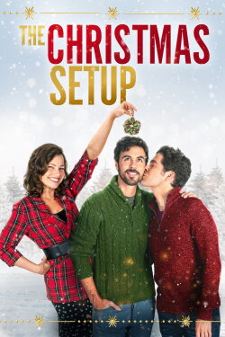 The Christmas Setup (2020) The Christmas Setup (2020)