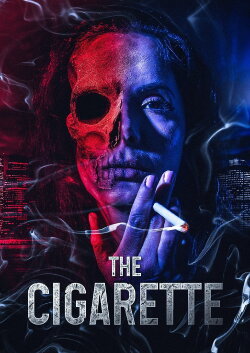 The Cigarette (2024) The Cigarette (2024)