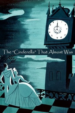 The Cinderella That Almost Was (2005) The Cinderella That Almost Was (2005)
