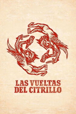 The Citrillo's Turn (2006) The Citrillo's Turn (2006)