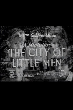The City of Little Men (1938) The City of Little Men (1938)