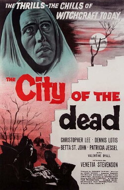 The City of the Dead (1960) The City of the Dead (1960)