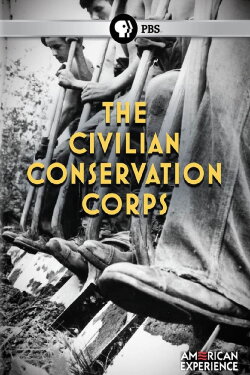 The Civilian Conservation Corps (2009) The Civilian Conservation Corps (2009)