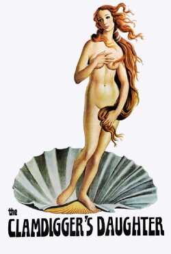 The Clamdigger's Daughter (1974) The Clamdigger's Daughter (1974)
