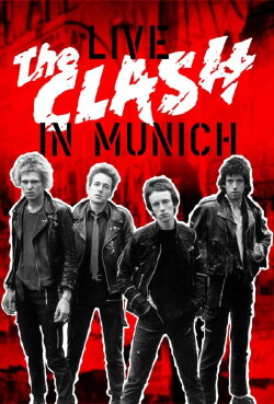 The Clash: Live in Munich, 3rd October 1977 (1977)