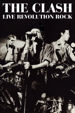 The Clash: Live (Revolution Rock) (2008) The Clash: Live (Revolution Rock) (2008)