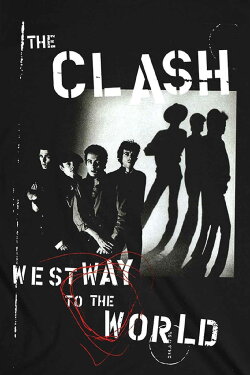 The Clash: Westway To The World (1999) The Clash: Westway To The World (1999)