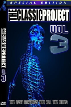 The Classic Project Vol. 3 (2003) The Classic Project Vol. 3 (2003)