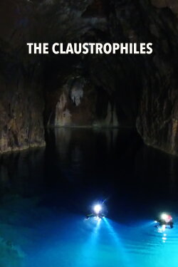 The Claustrophiles (2019) The Claustrophiles (2019)